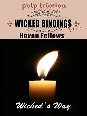 cover image of Wicked Bindings (Wicked's Way #2)